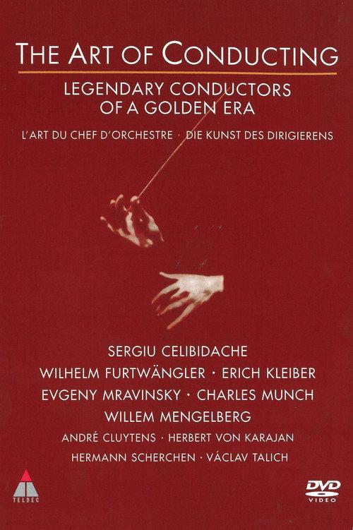 The Art of Conducting - Legendary Conductors of a Golden Era backdrop