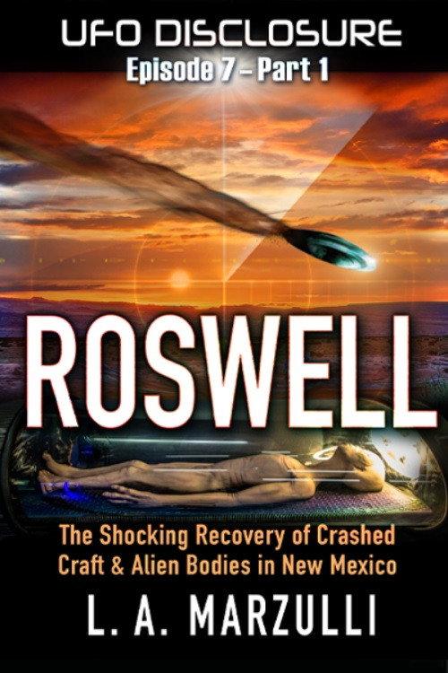 UFO Disclosure Part 7: Revisiting Roswell - Exoneration! backdrop