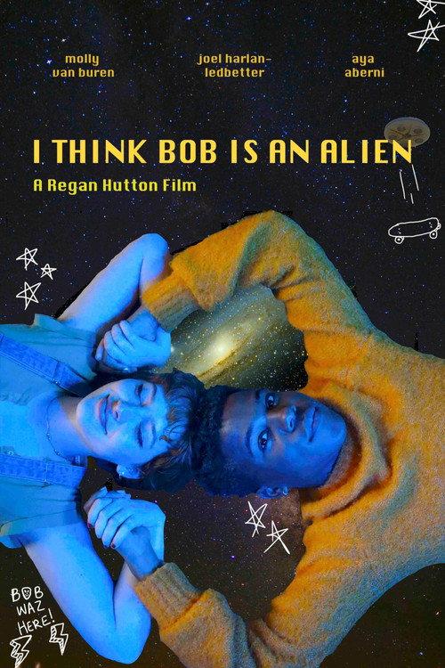 I Think Bob Is An Alien backdrop