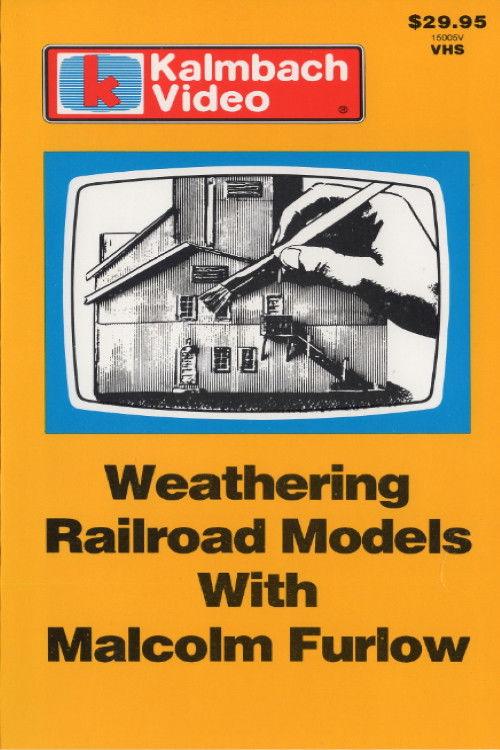 Weathering Railroad Models with Malcolm Furlow backdrop