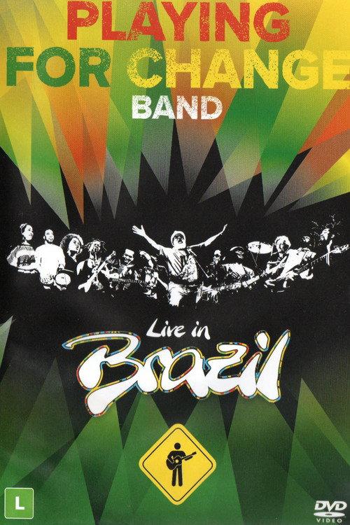 Playing For Change Band – Live In Brazil backdrop
