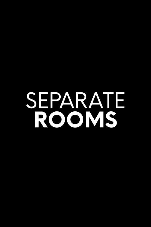 Separate Rooms backdrop