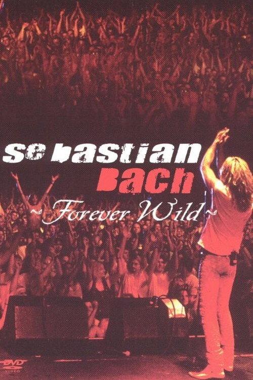 Sebastian Bach: Forever Wild backdrop