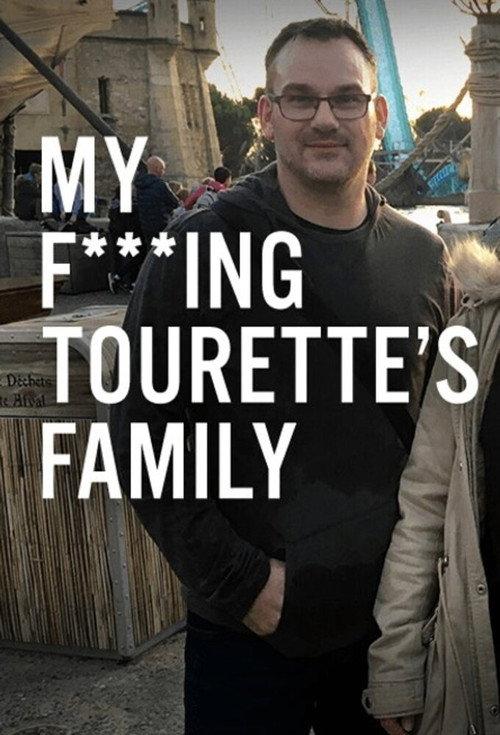 My F-ing Tourette’s Family backdrop