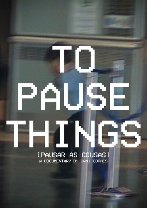 To Pause Things backdrop