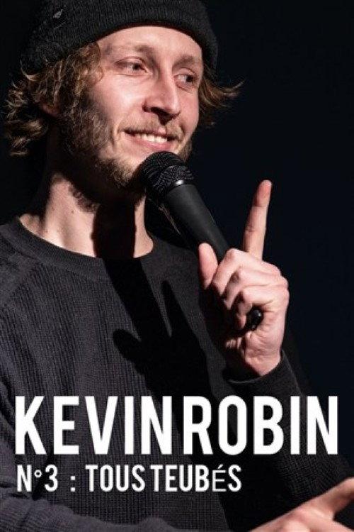 Kevin Robin - Spectacle N°3 : Tous teubés backdrop
