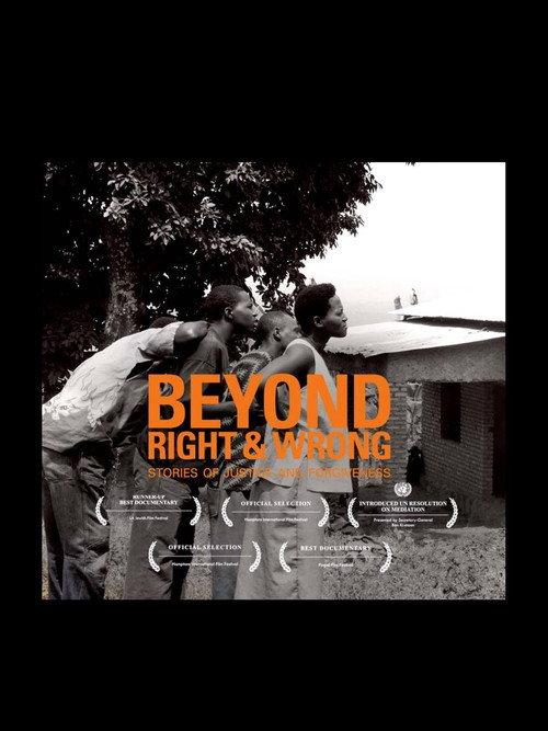 Beyond Right & Wrong: Stories of Justice and Forgiveness backdrop