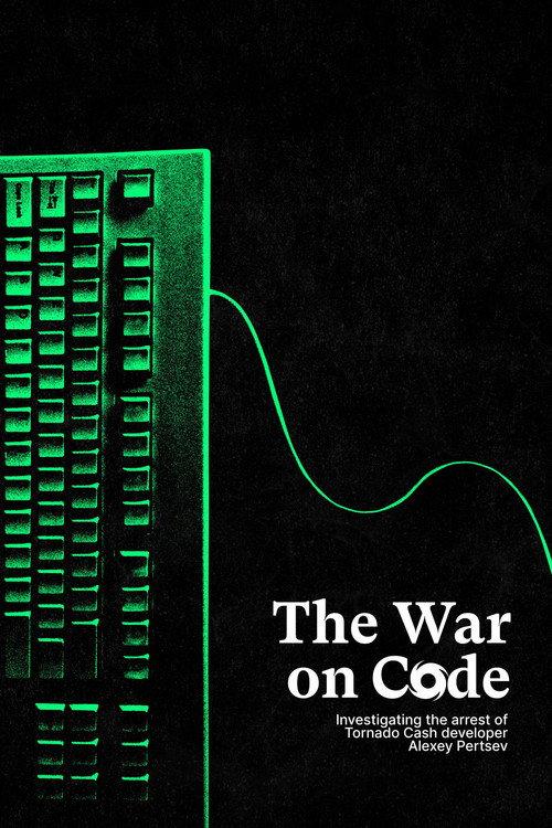 The War On Code: Investigating the Tornado Cash Sanctions and the Arrest of Alexey Pertsev backdrop