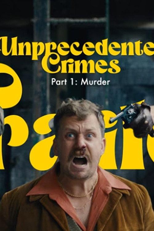 Unprecedented Crimes backdrop