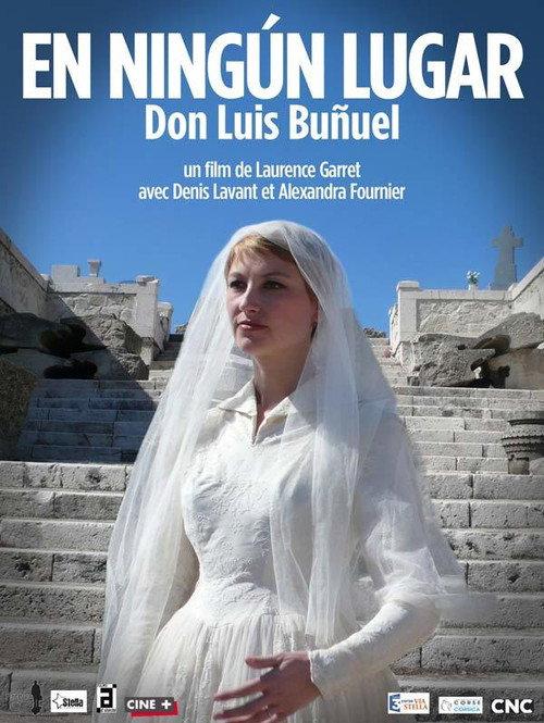 En ningún lugar, Don Luis Buñuel backdrop