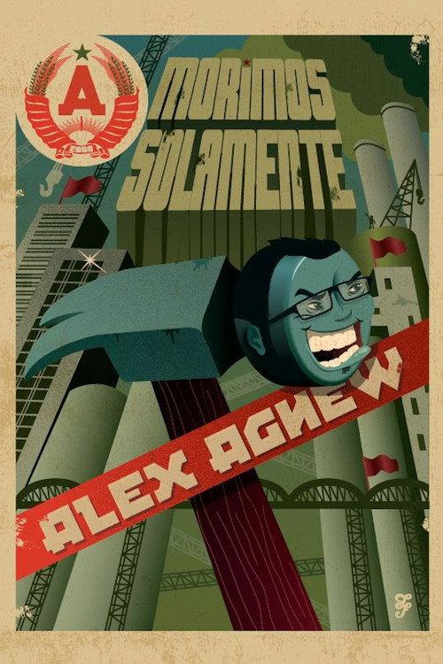 Alex Agnew: Morimos Solamente backdrop