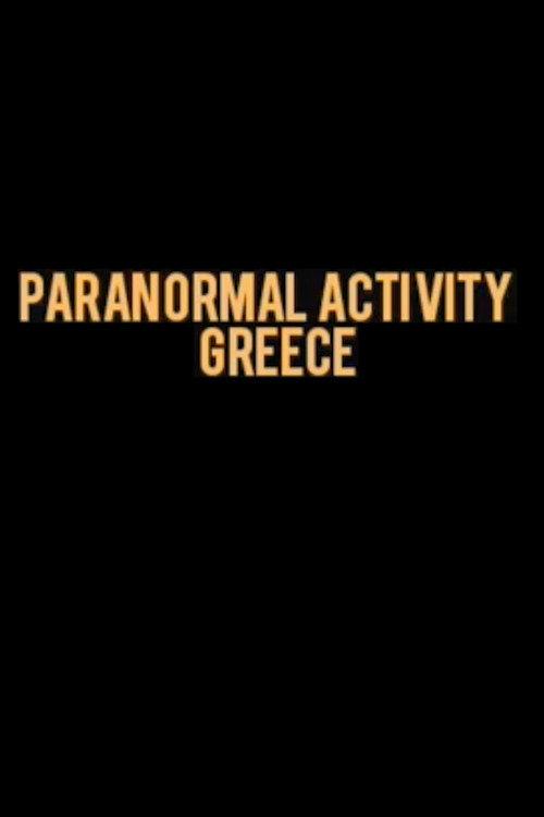 Paranormal Activity : Greece backdrop