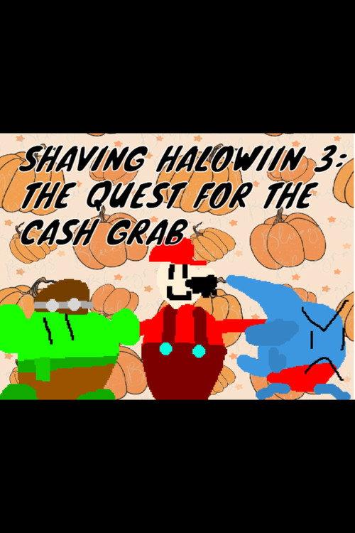 Shaving Halowiin 3: The Quest For The Cash Grab backdrop