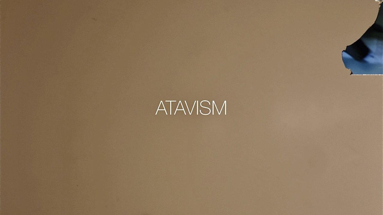ATAVISM backdrop