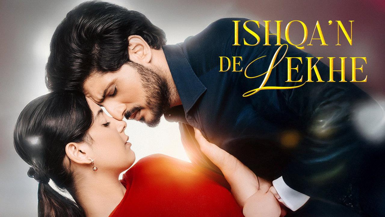 Ishqa'n De Lekhe backdrop