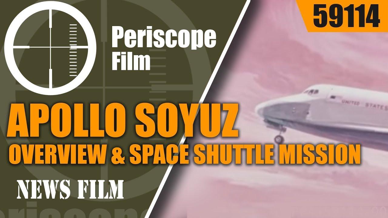 Apollo Soyuz Mission Overview & Space Shuttle Mission Profile backdrop