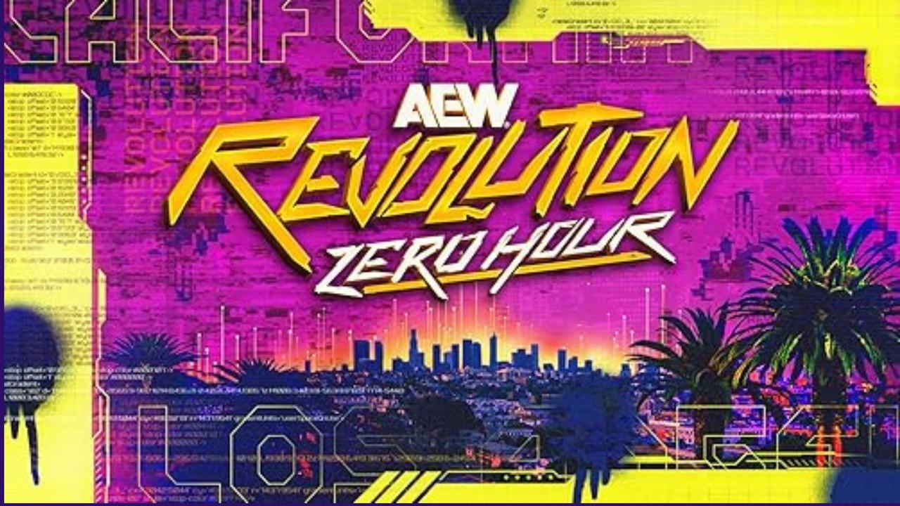 AEW Revolution 2026: Zero Hour backdrop