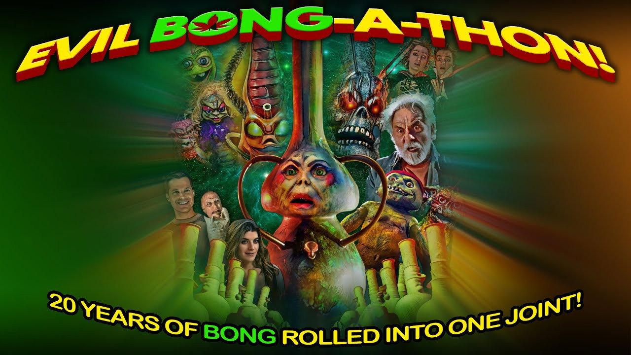 Evil Bong-A-Thon! backdrop