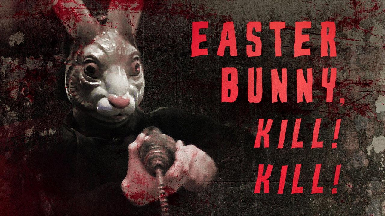 Easter Bunny, Kill! Kill! backdrop