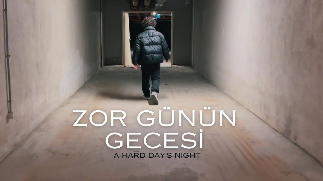 Zor Günün Gecesi backdrop