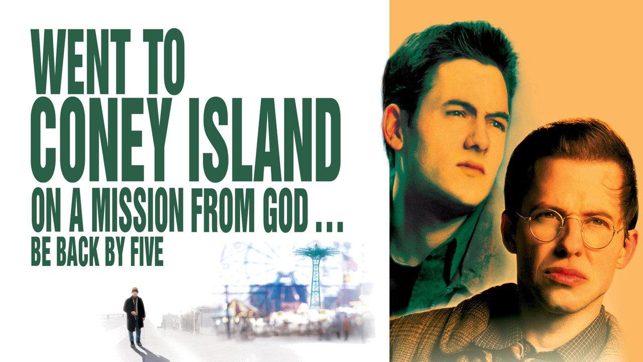 Went to Coney Island on a Mission from God... Be Back by Five backdrop