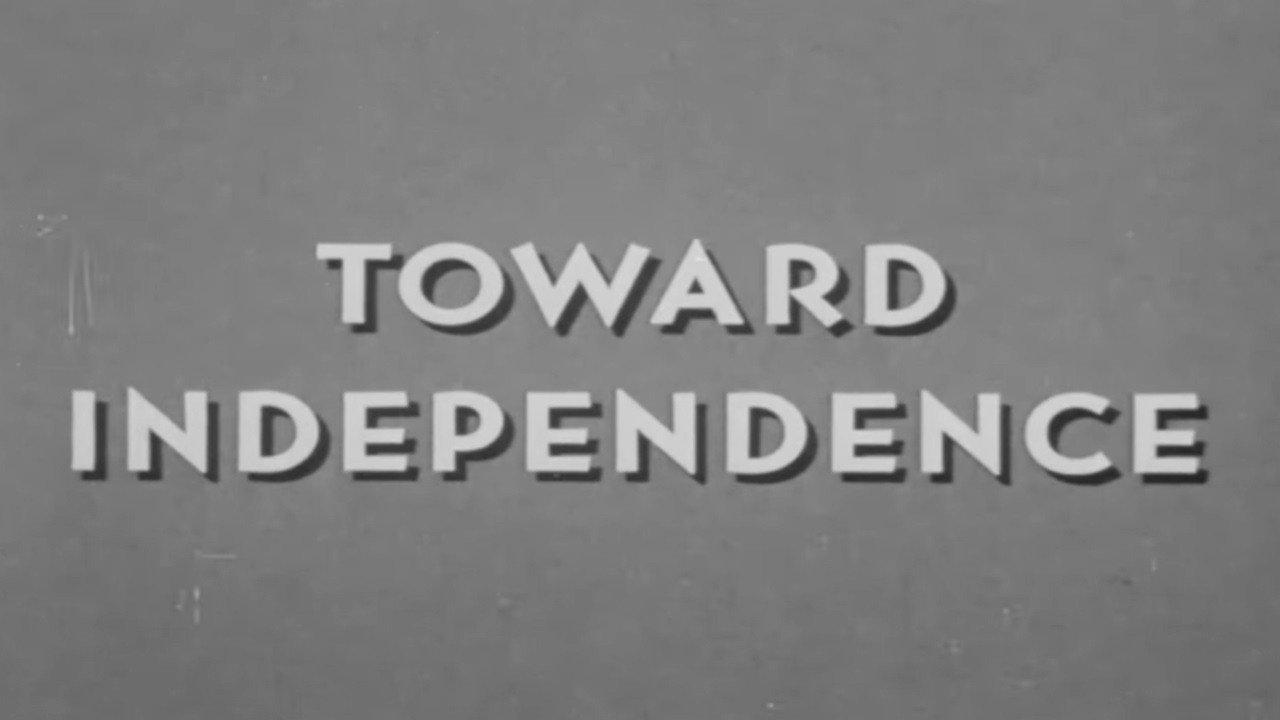 Toward Independence backdrop