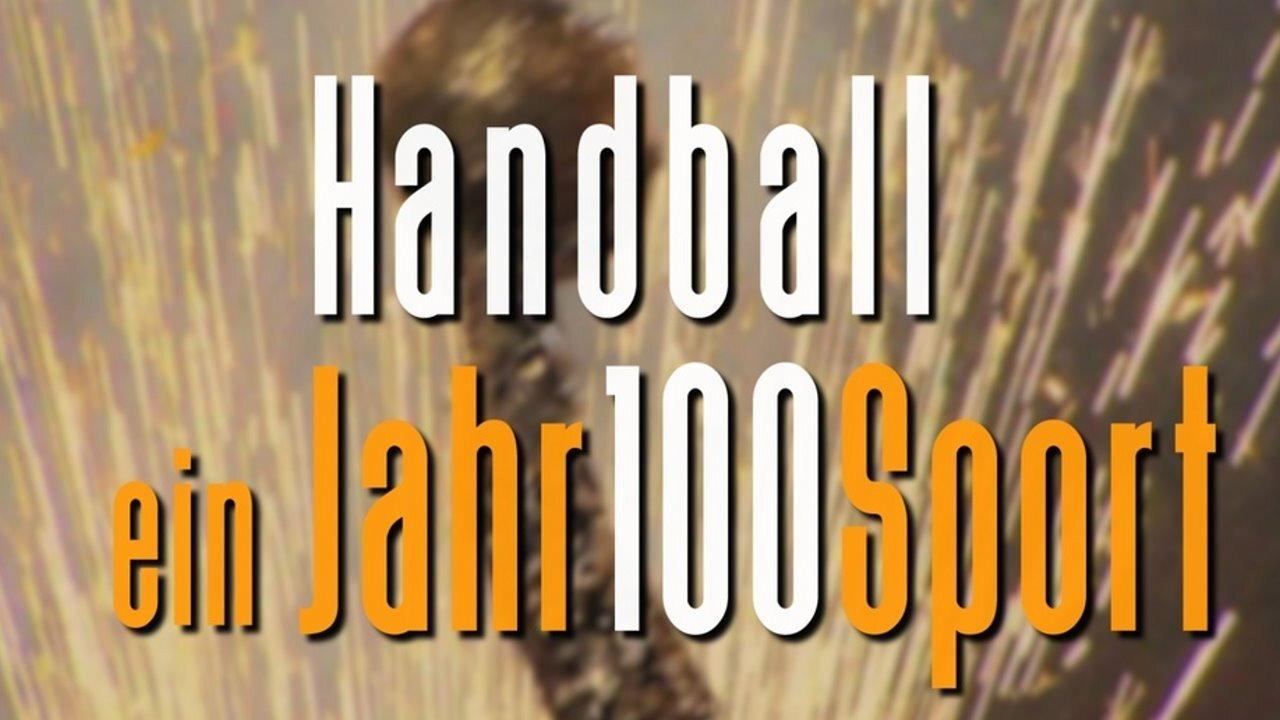 Handball - ein Jahr100Sport backdrop