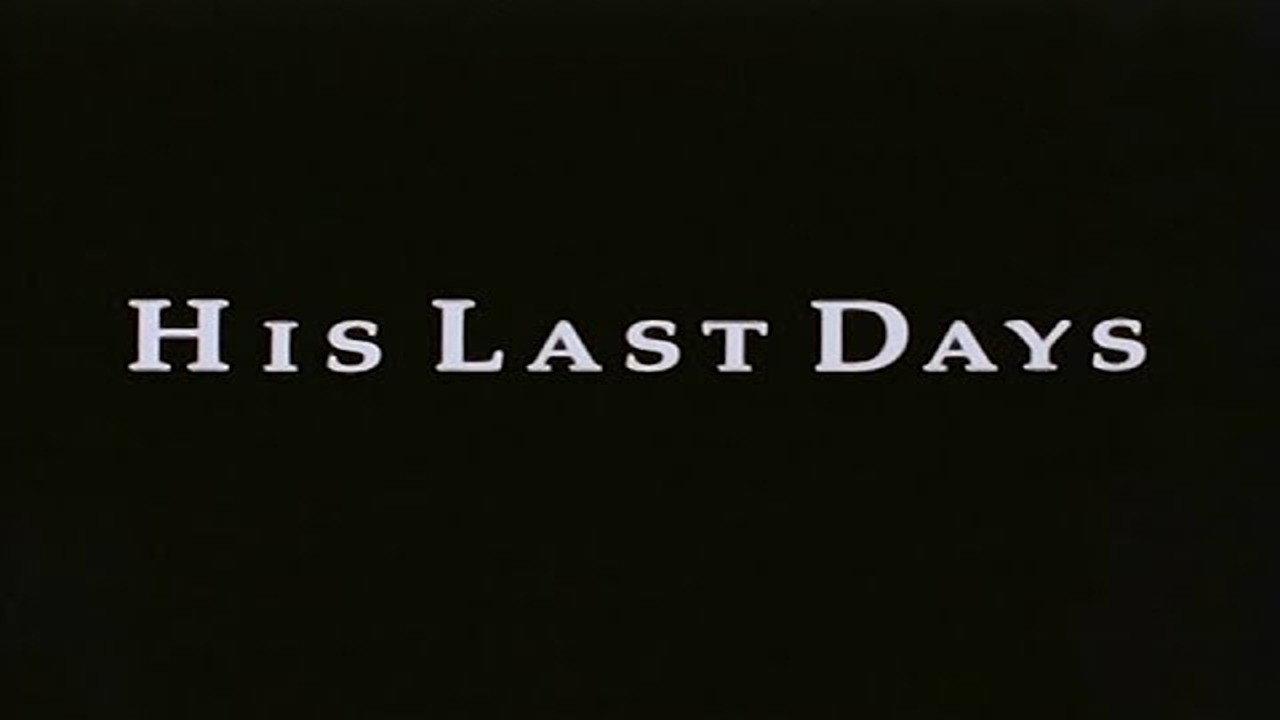 His Last Days backdrop