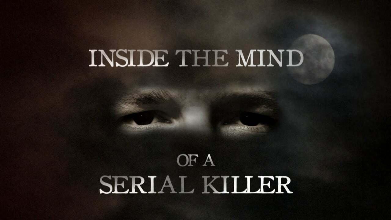 Inside The Mind of a Serial Killer backdrop
