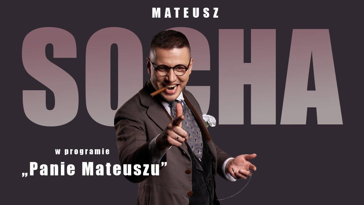 Mateusz Socha: Mr. Mateusz backdrop