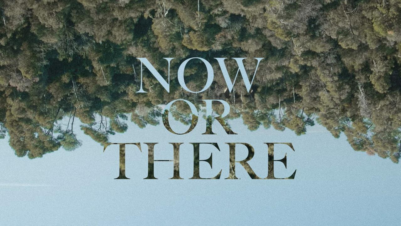 Now or There backdrop