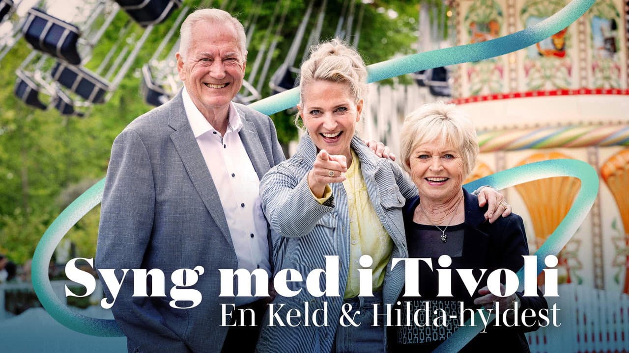 Syng med i Tivoli - En Keld & Hilda-hyldest backdrop