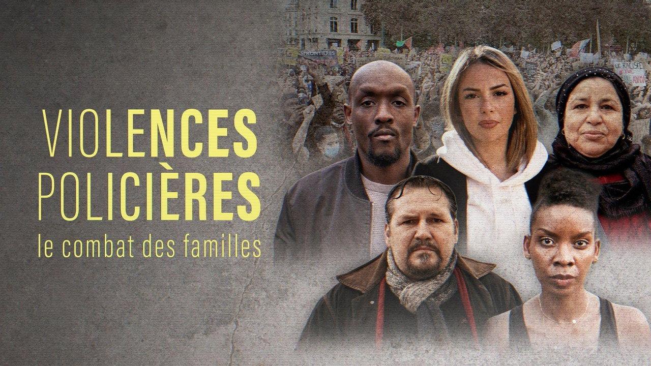 Violences policières, le combat des familles backdrop
