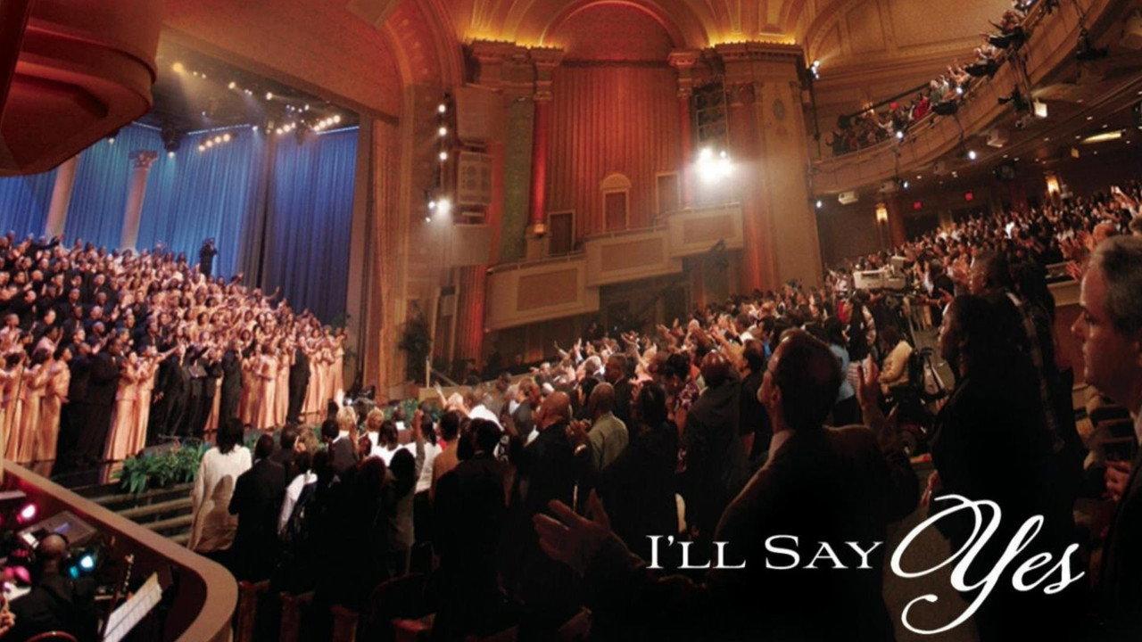The Brooklyn Tabernacle Choir: I'll Say Yes backdrop