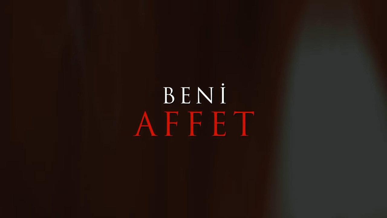 Beni Affet backdrop