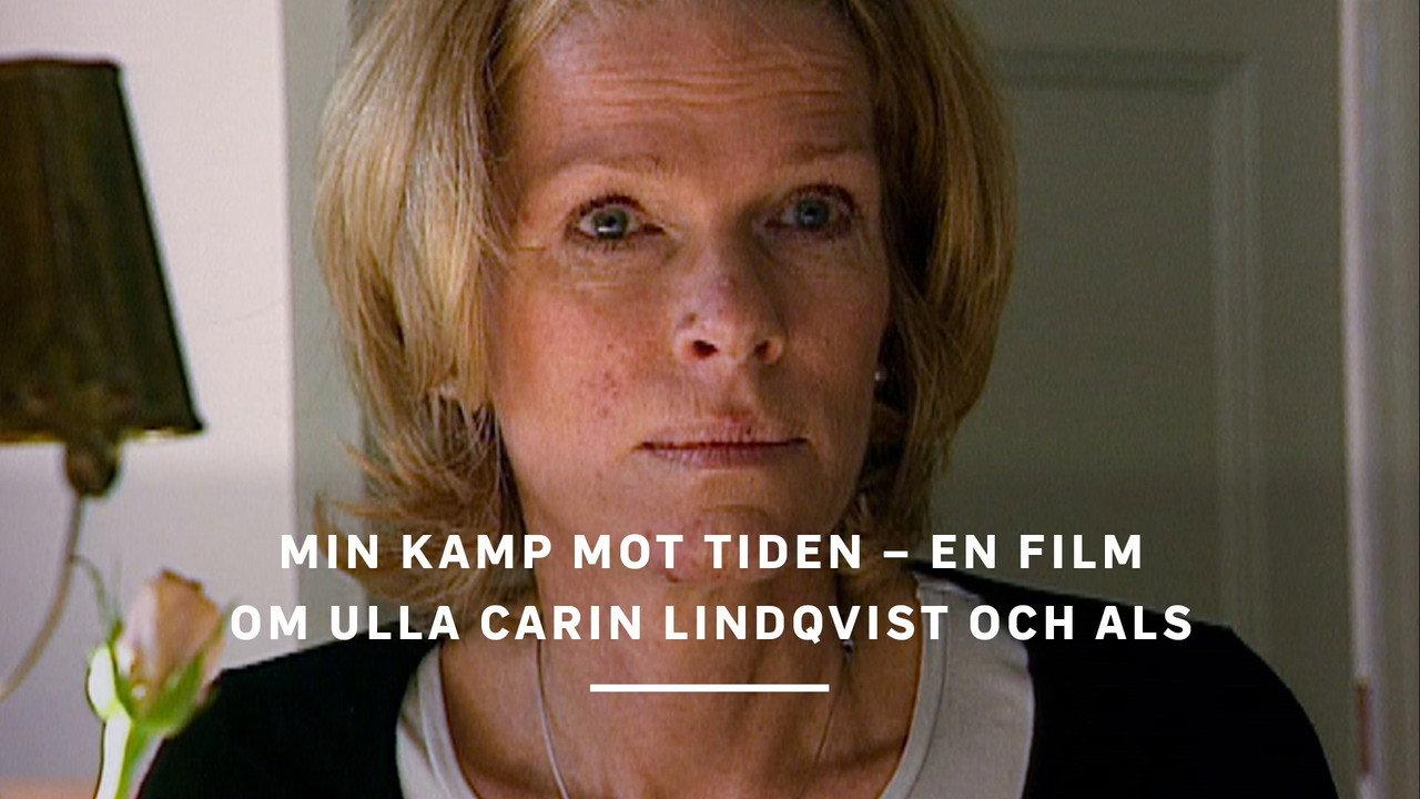 Min kamp mot tiden - En film om Ulla Carin Lindqvist och ALS backdrop