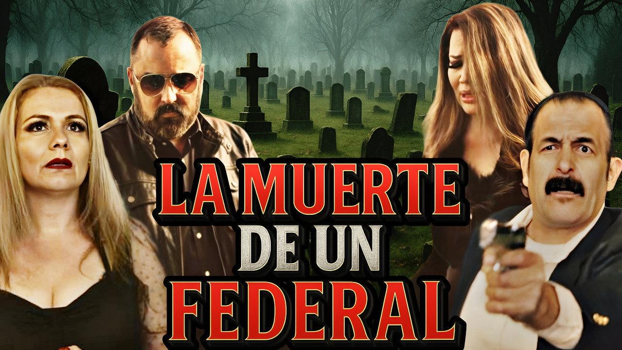 La Muerte De Un Federal backdrop