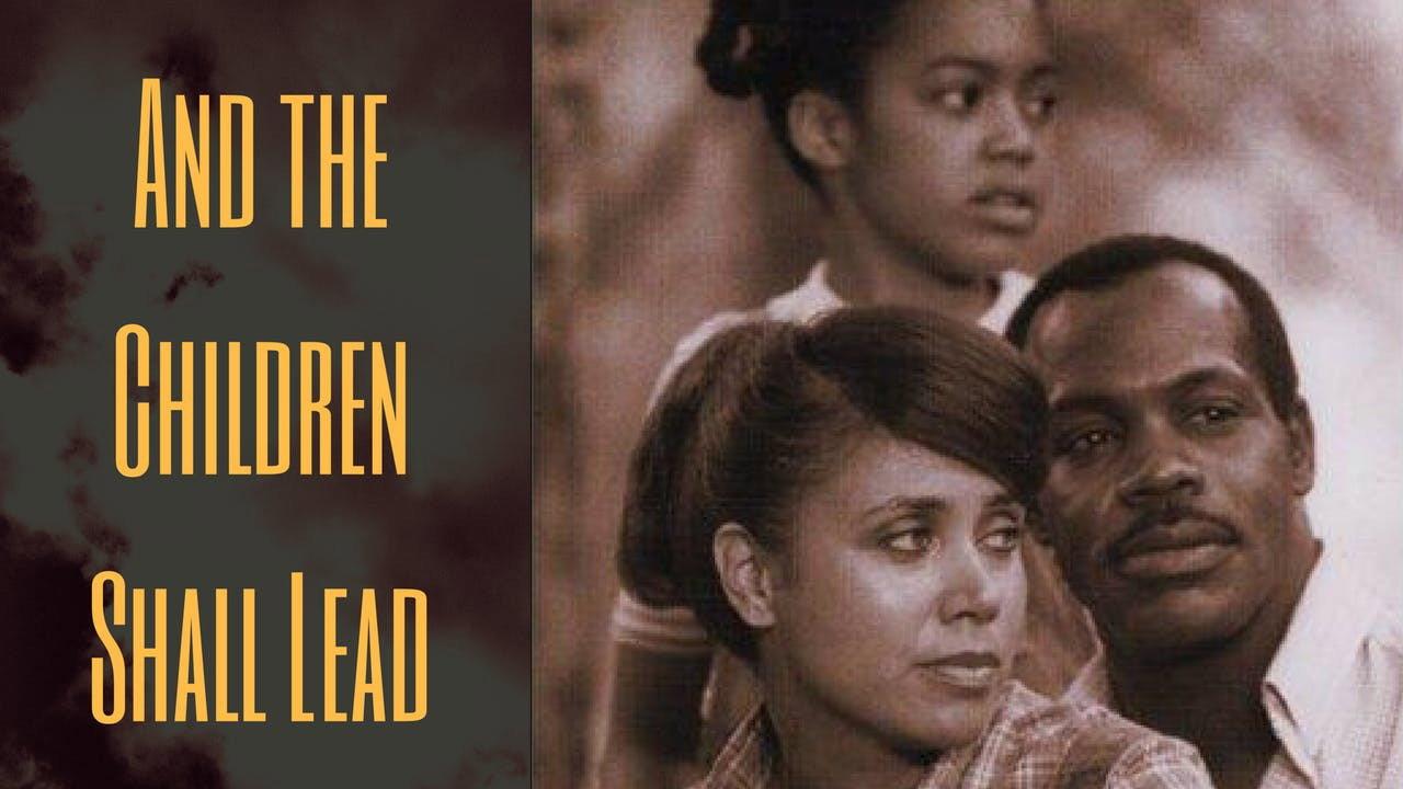 And the Children Shall Lead backdrop