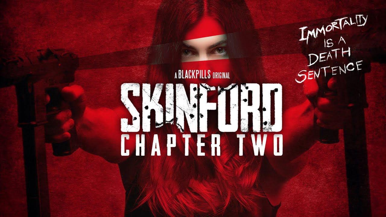 Skinford: Chapter Two backdrop