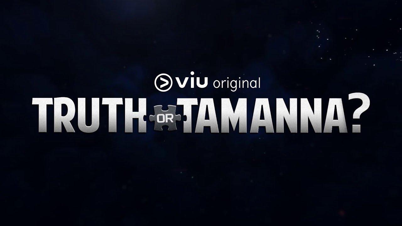 Truth or Tamanna? backdrop