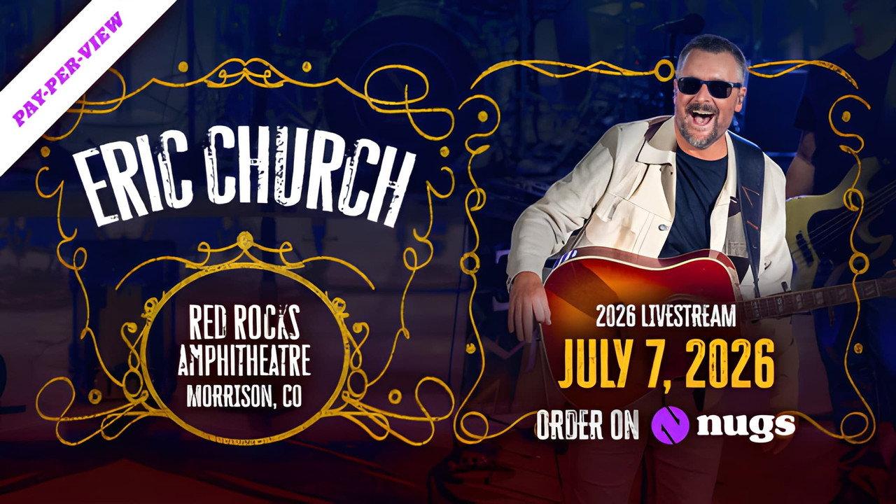 Eric Church - Live at Red Rocks Amphitheatre 7-07-2026 backdrop