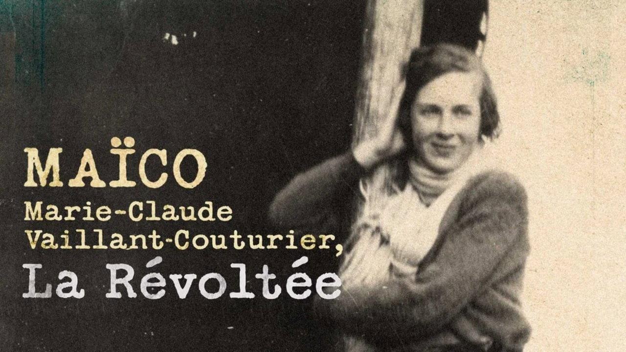 Maïco : Marie-Claude Vaillant-Couturier, la révoltée backdrop