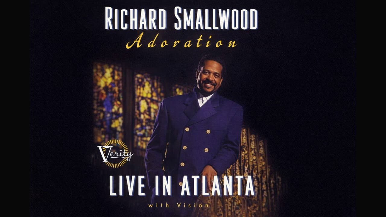 Richard Smallwood with Vision – Adoration: Live In Atlanta backdrop