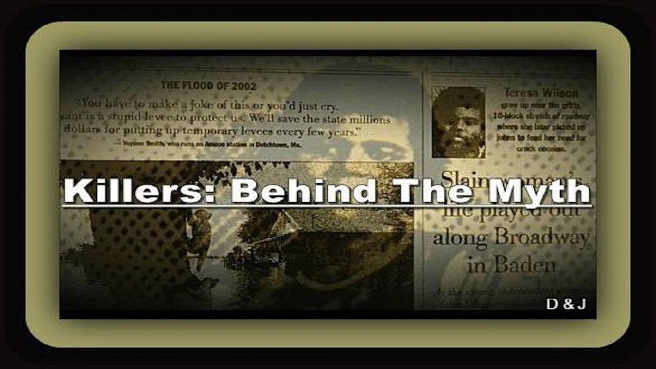 Killers: Behind the Myth backdrop