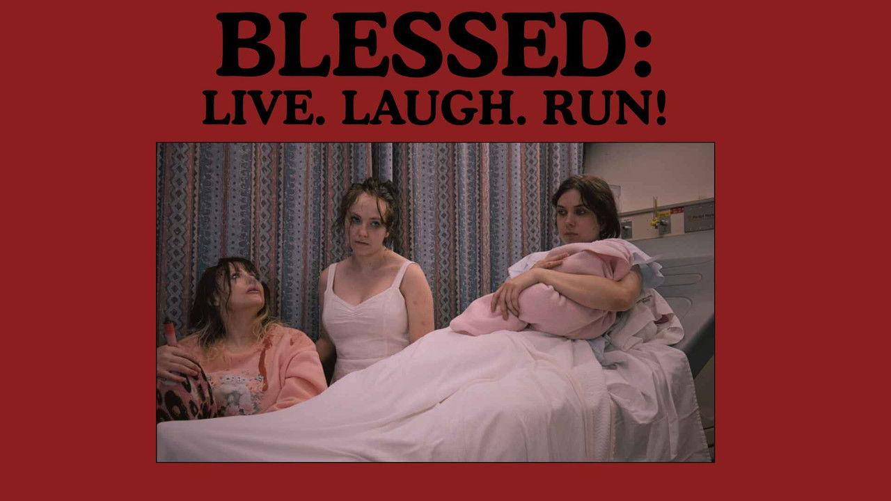 Blessed: Live, Laugh,Run! backdrop