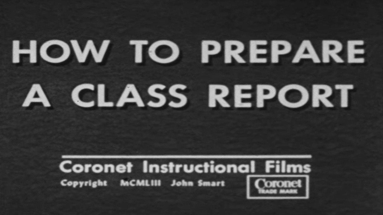 How to Prepare a Class Report backdrop