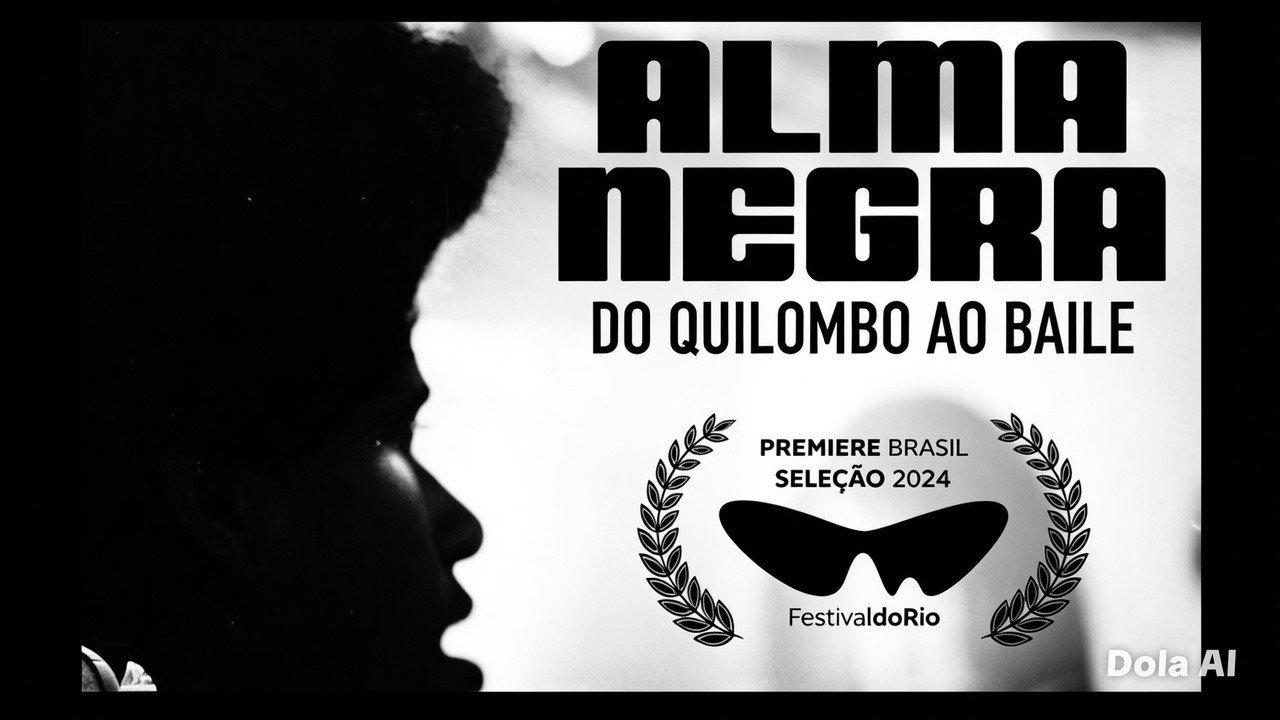 Alma Negra, do Quilombo ao Baile backdrop