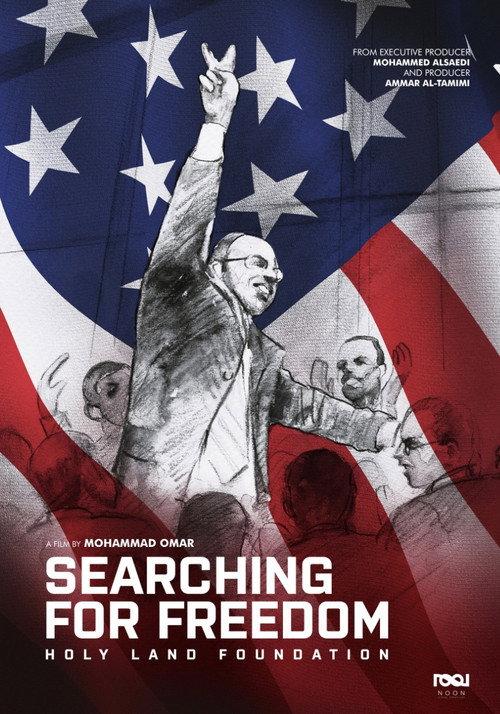 Searching for Freedom: The Holy Land Foundation backdrop