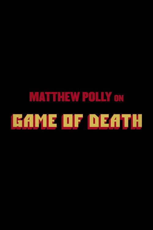 Matthew Polly On "Game Of Death" backdrop