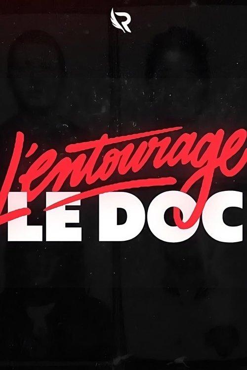 L'Entourage : l'héritage du rap parisien backdrop